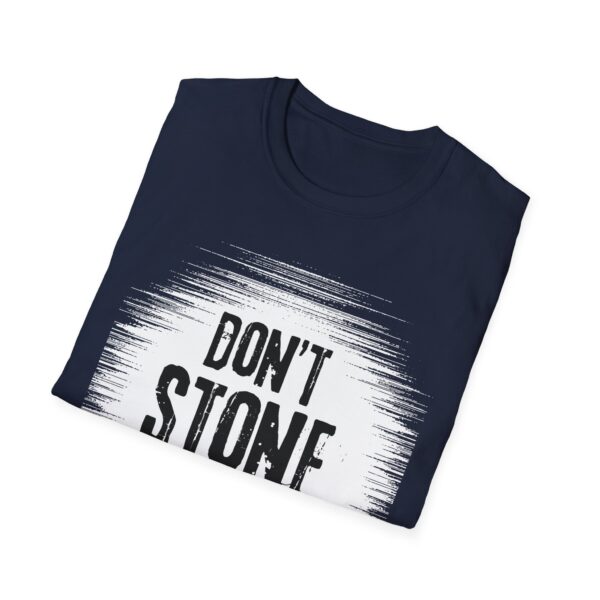Don't Stone Me T-shirt - Image 9