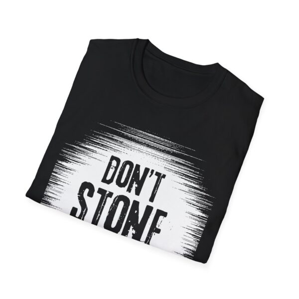 Don't Stone Me T-shirt - Image 2