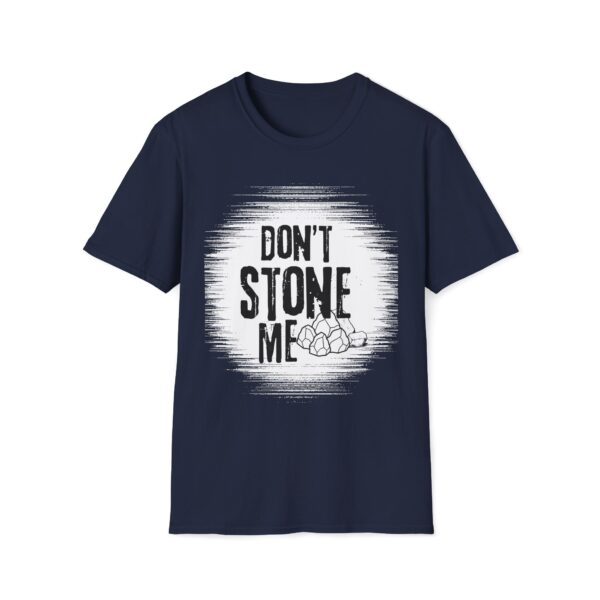 Don't Stone Me T-shirt - Image 6